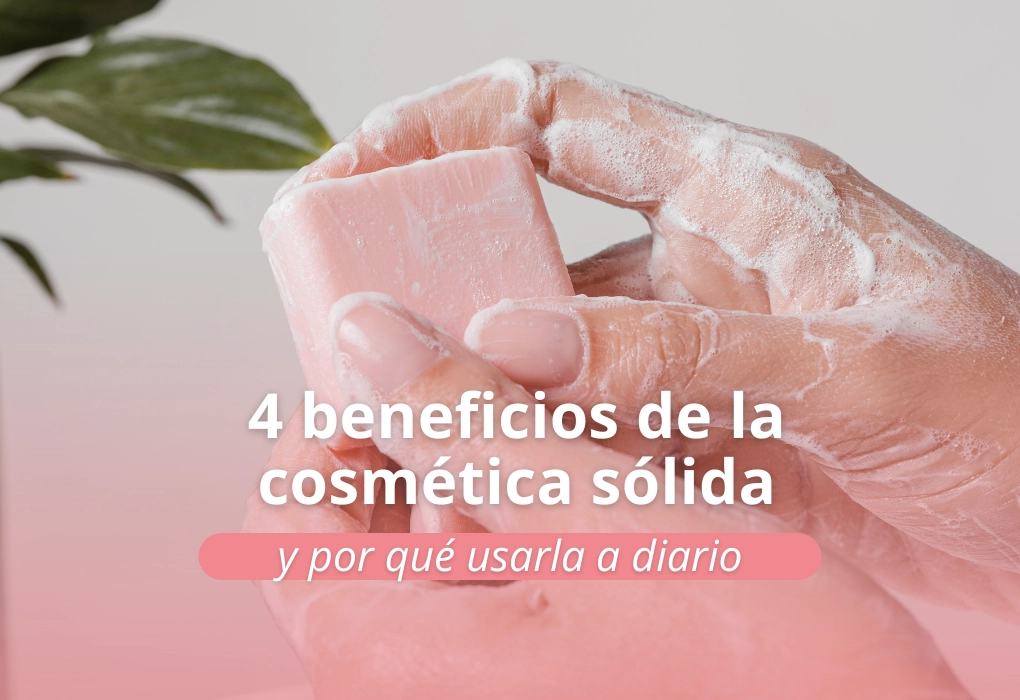 cosmética sólida beneficios