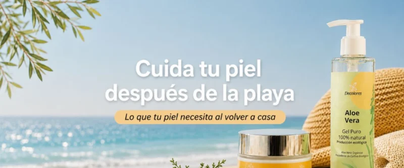 Cómo cuidar la piel después de un día de playa